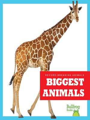 cover image of Biggest Animals